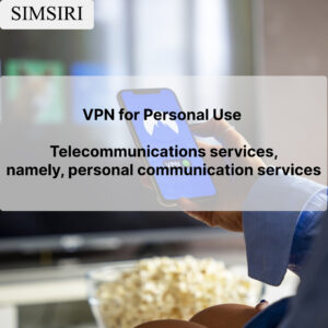 VPN for Personal Use - Telecommunications services, namely, personal communication services