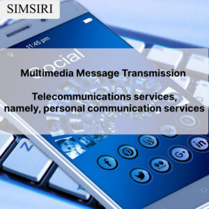Multimedia Message Transmission - Telecommunications services, namely, personal communication services